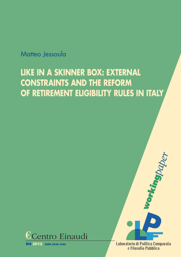 Copertina di Like in a Skinner Box: External Constraints and the Reform of Retirement Eligibility Rules in Italy